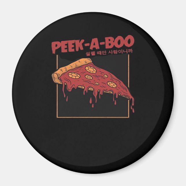 Peekaboo Funny Quote Magnet (Front)