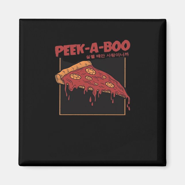 Peekaboo Funny Quote Magnet (Front)