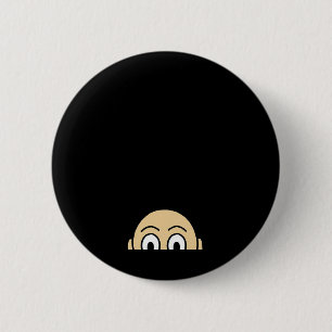Peekaboo Graphic Basic Quote 6 Cm Round Badge