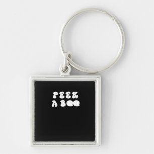 Peekaboo Spooky Slogan Key Ring