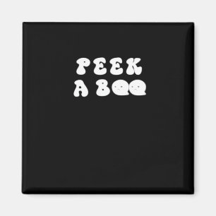 Peekaboo Spooky Slogan Magnet