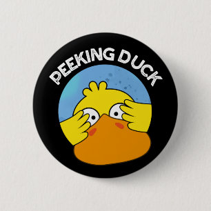 Peeking Duck Funny Animal Chinese Dish Pun Dark BG 6 Cm Round Badge