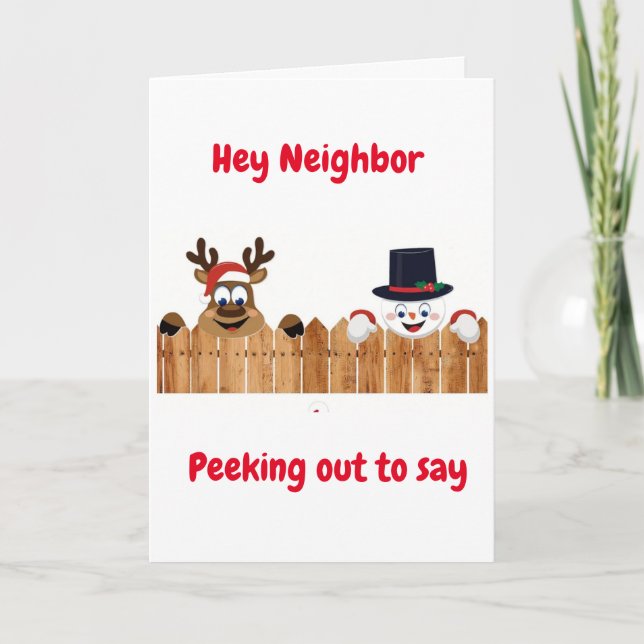 PEEKING OUT TO SAY *MERRY CHRISTMAS* NEIGHBOR HOLIDAY CARD (Front)