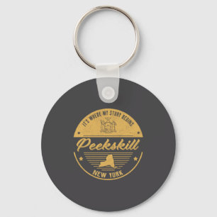 Peekskill New York Its Where My Story Begins _1  Key Ring