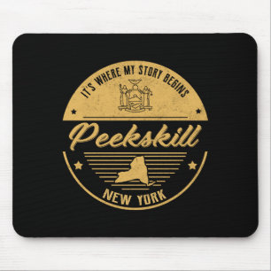 Peekskill New York Its Where My Story Begins _1 Mouse Mat