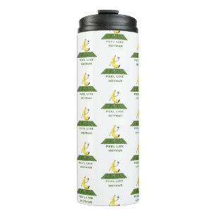 Peel Like a Champion Funny Banana Soccer Custom Thermal Tumbler
