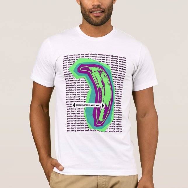 Peel Slowly T-Shirt (Front)