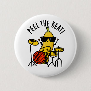 Peel The Beat Cute Banana Drummer Pun 6 Cm Round Badge