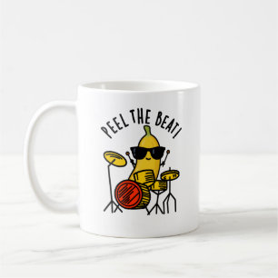 Peel The Beat Funny Banana Drummer Pun Coffee Mug