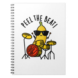 Peel The Beat Funny Banana Drummer Pun Notebook