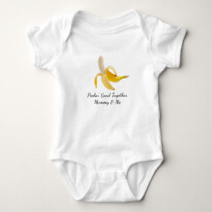 Peelin' Good Together – Mummy & Me Baby Bodysuit