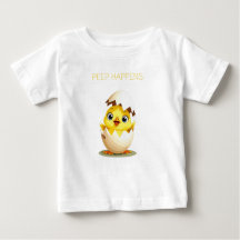 Peep Happens" Cute Chick Baby T-Shirt