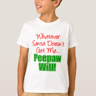 Peepaw Better Than Santa T-Shirt