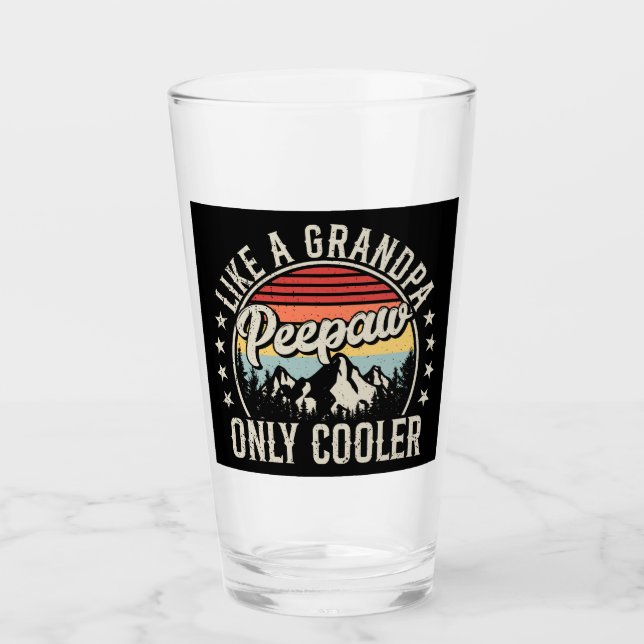 Peepaw Like a Grandpa Only Cooler Retro Drinking Glass (Front)