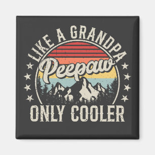 Peepaw Like a Grandpa Only Cooler Retro Square Magnet