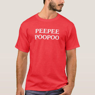 Peepee Poopoo 2024  T-Shirt
