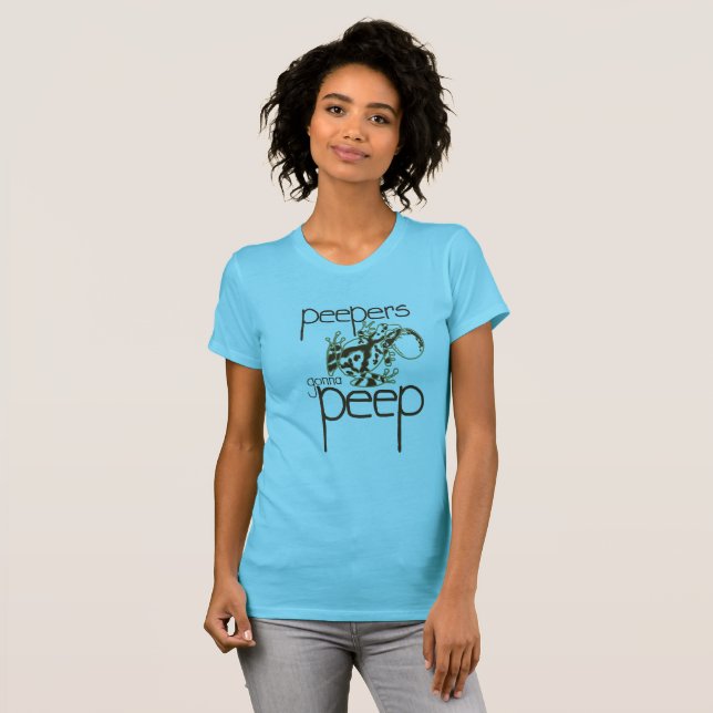 Peepers gonna Peep -Spring Peeper T-Shirt (Front Full)