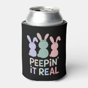 Peepin' It Real Bunny Rabbits Easter Bunnies Can Cooler