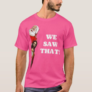 Peeping-Jesus And Santa Meme Funny We Saw That Clo T-Shirt