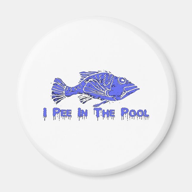 Pees In Pool Magnet (Front)