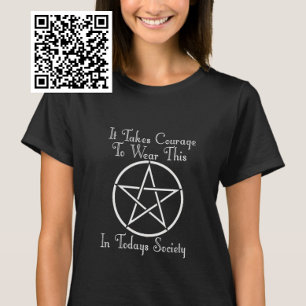 Pegan Courage In Todays Society T-Shirt