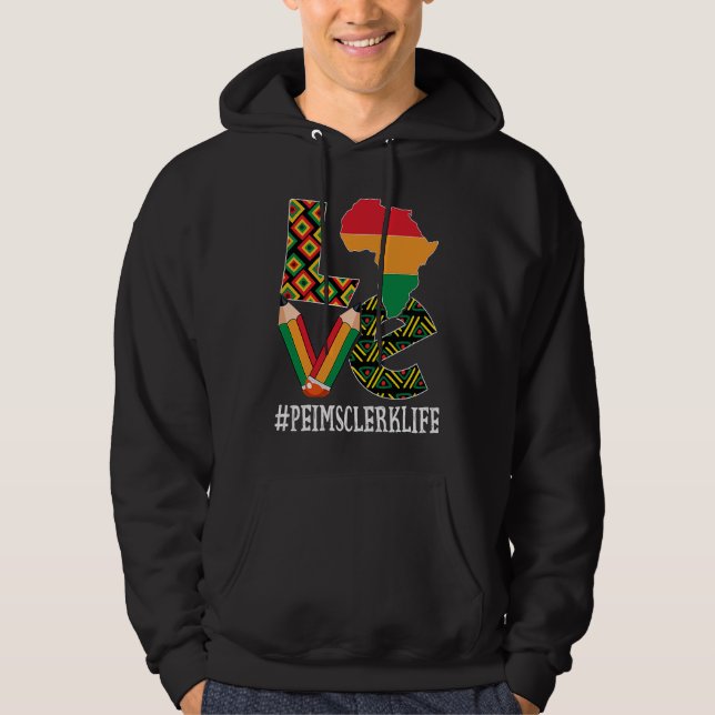Peims Clerk Love Map African American Black Histor Hoodie (Front)