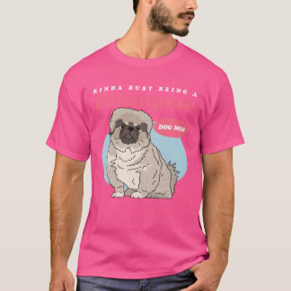 Pekingese Dog Mum Dogs Owner Pekinese vintage fami T-Shirt