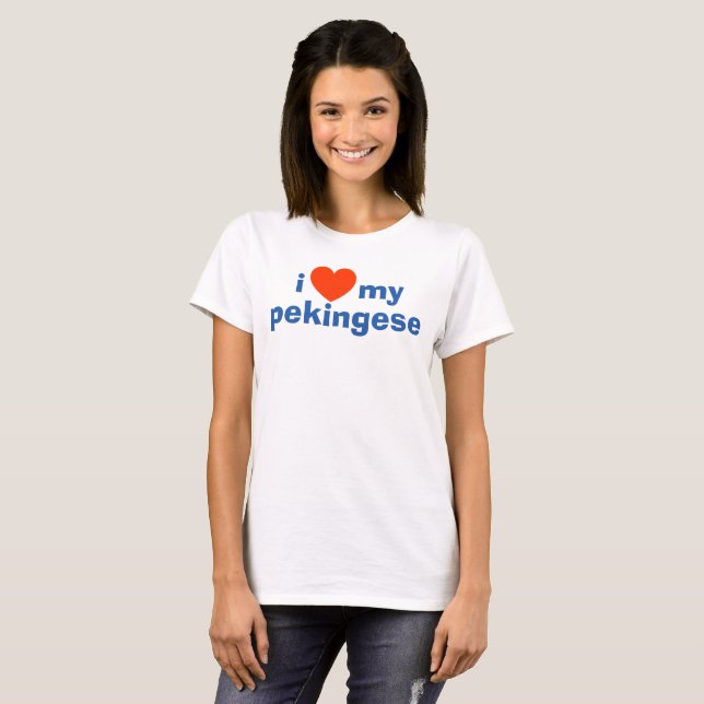 Pekingese dog owner. I Love My Pekingese T-Shirt (Front Full)