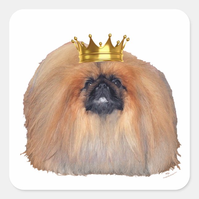 Pekingese King (Customise if you Wish!) Square Sticker (Front)