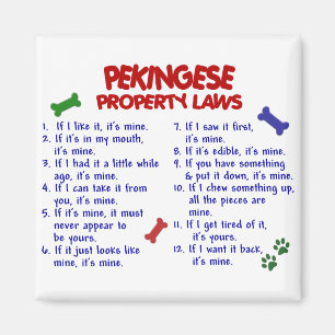 PEKINGESE Property Laws 2 Magnet