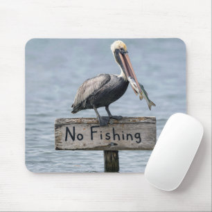 Pelican on No Fishing Sign Mouse Mat