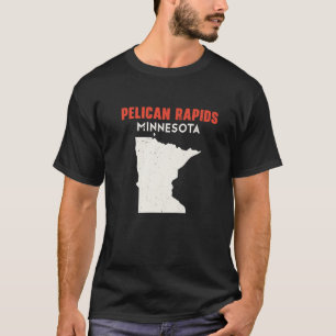 Pelican Rapids Minnesota USA State America Travel T-Shirt