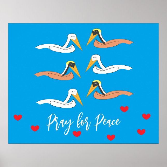 Pelicans Praying for Peace: Poster (Front)