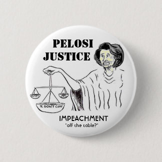 Pelosi Justice Button