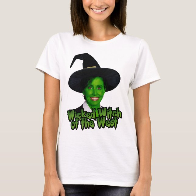 Pelosi: Wicked Witch of the West T-Shirt (Front)