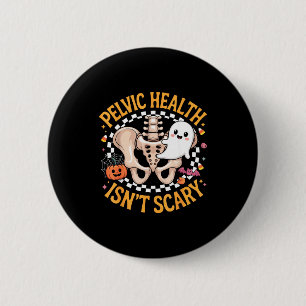 Pelvic Health Isn’t Y Therapy Anatomy Physical The 6 Cm Round Badge