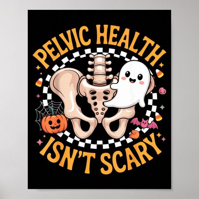 Pelvic Health Isn’t Y Therapy Anatomy Physical The Poster (Front)