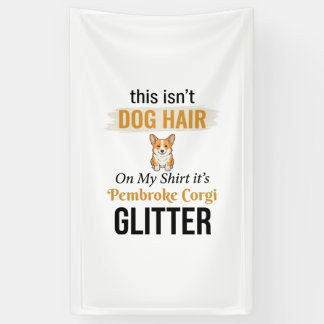 Pembroke Corgi Glitter Funny Dog Lover Design_1 Banner