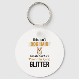 Pembroke Corgi Glitter Funny Dog Lover Design_1 Key Ring