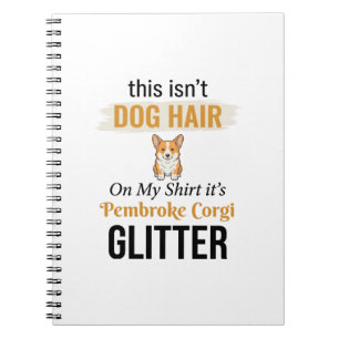 Pembroke Corgi Glitter Funny Dog Lover Design_1 Notebook