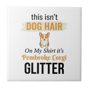 Pembroke Corgi Glitter Funny Dog Lover Design_1 Tile