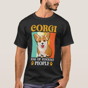 Pembroke Welsh Corgi Corgi Dog Of Coolest People T-Shirt