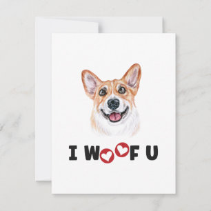 Pembroke Welsh Corgi Dog I Woof You