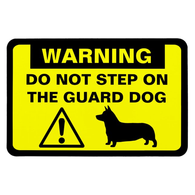 Pembroke Welsh Corgi Guard Dog Warning Humourous Magnet (Horizontal)