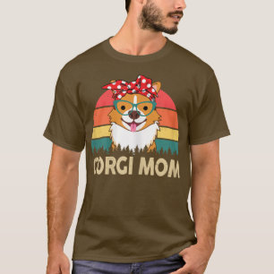 Pembroke Welsh Corgi Mom Cute Corgi Gifts for Love T-Shirt