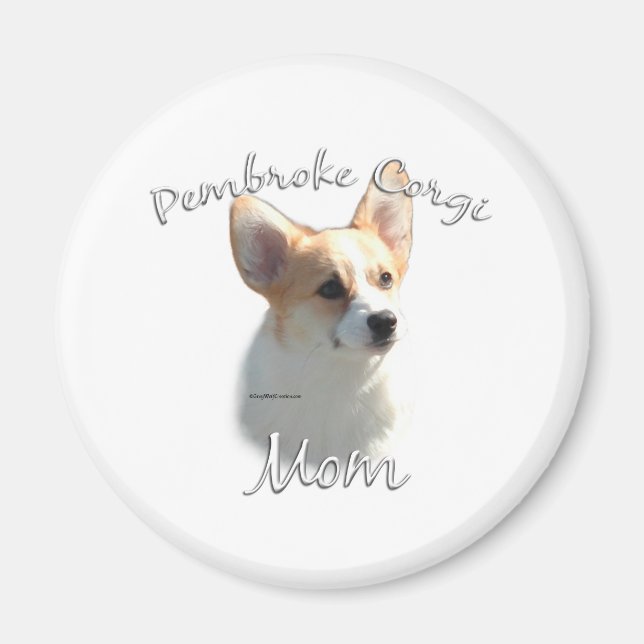 Pembroke Welsh Corgi Mum 2 Magnet (Front)