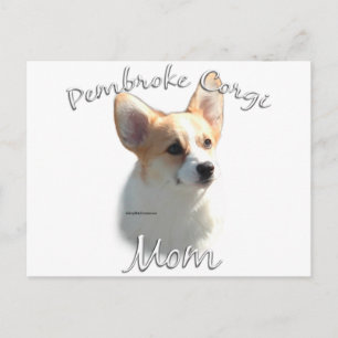 Pembroke Welsh Corgi Mum 2 Postcard