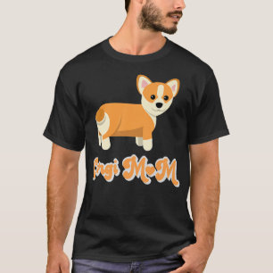 Pembroke Welsh Corgi Mum Funny Dog Mama Corgi Love T-Shirt