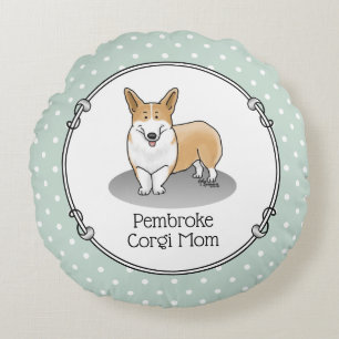 Pembroke Welsh Corgi Mum (red 1) Dog Mum Cute Round Cushion