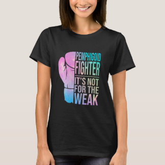 Pemphigoid Fighter & Warrior Pemphigoid Awareness T-Shirt